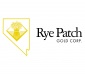 RYE PATCH GOLD APPOINTS FINANCIAL ADVISORS